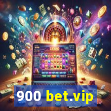 900 bet.vip